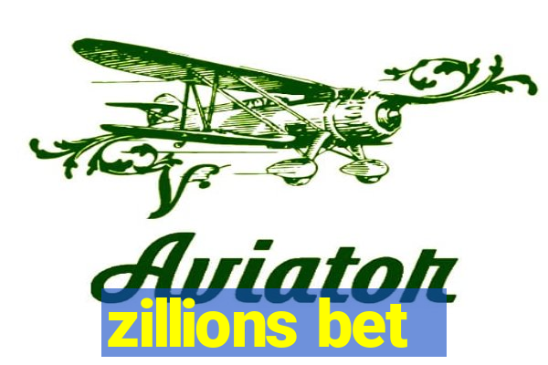 zillions bet